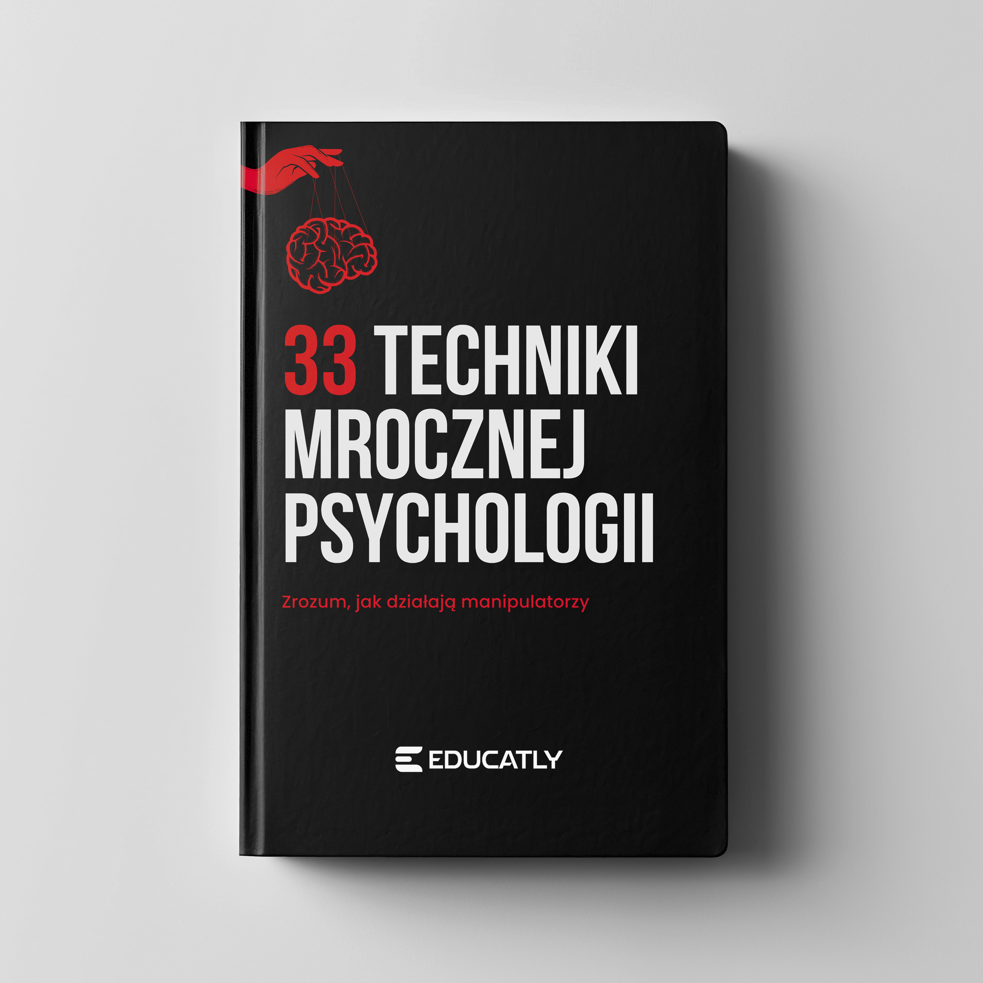 E-book: 33 techniki mrocznej psychologii