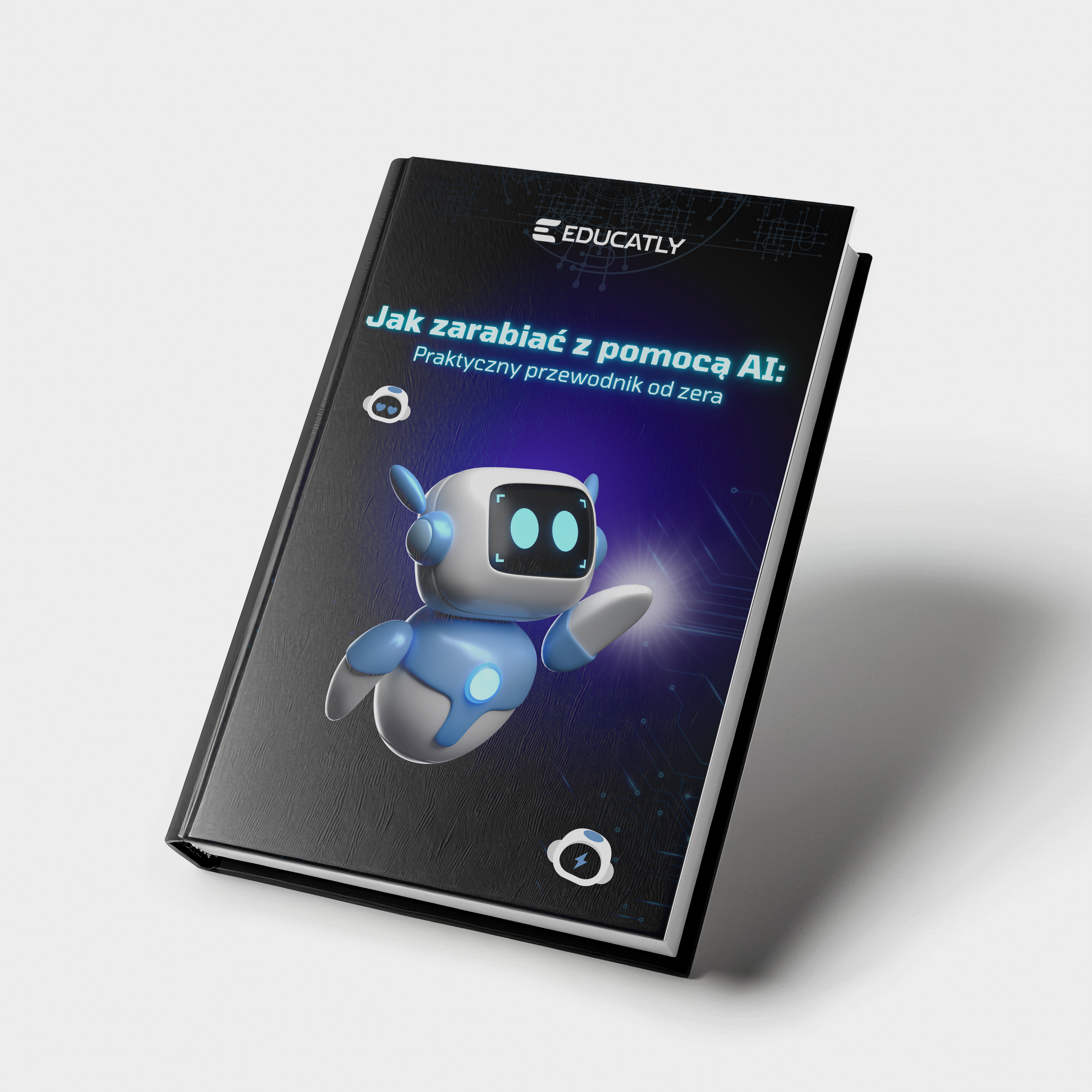 E-book: Jak zarabiać z pomocą AI – Praktyczny przewodnik od zera