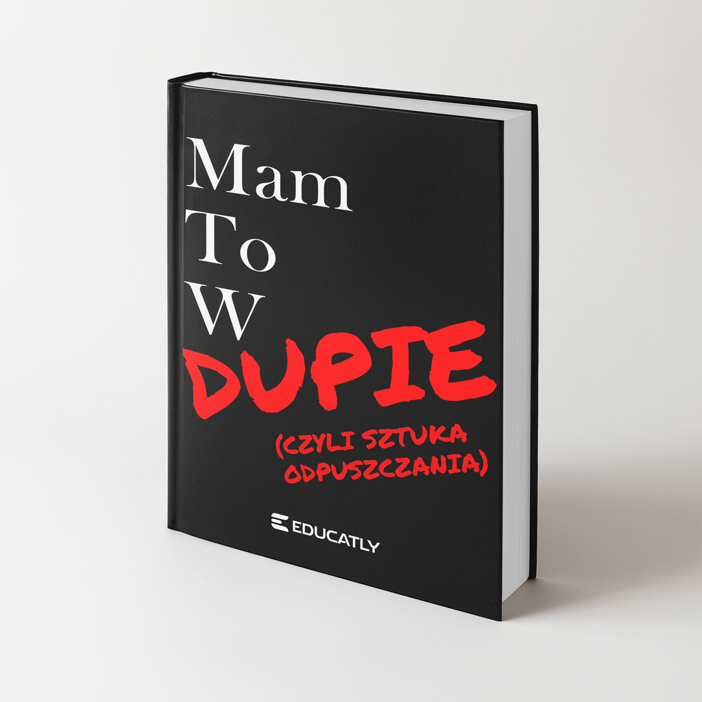 E-book: Mam to w dupie (czyli sztuka odpuszczania)