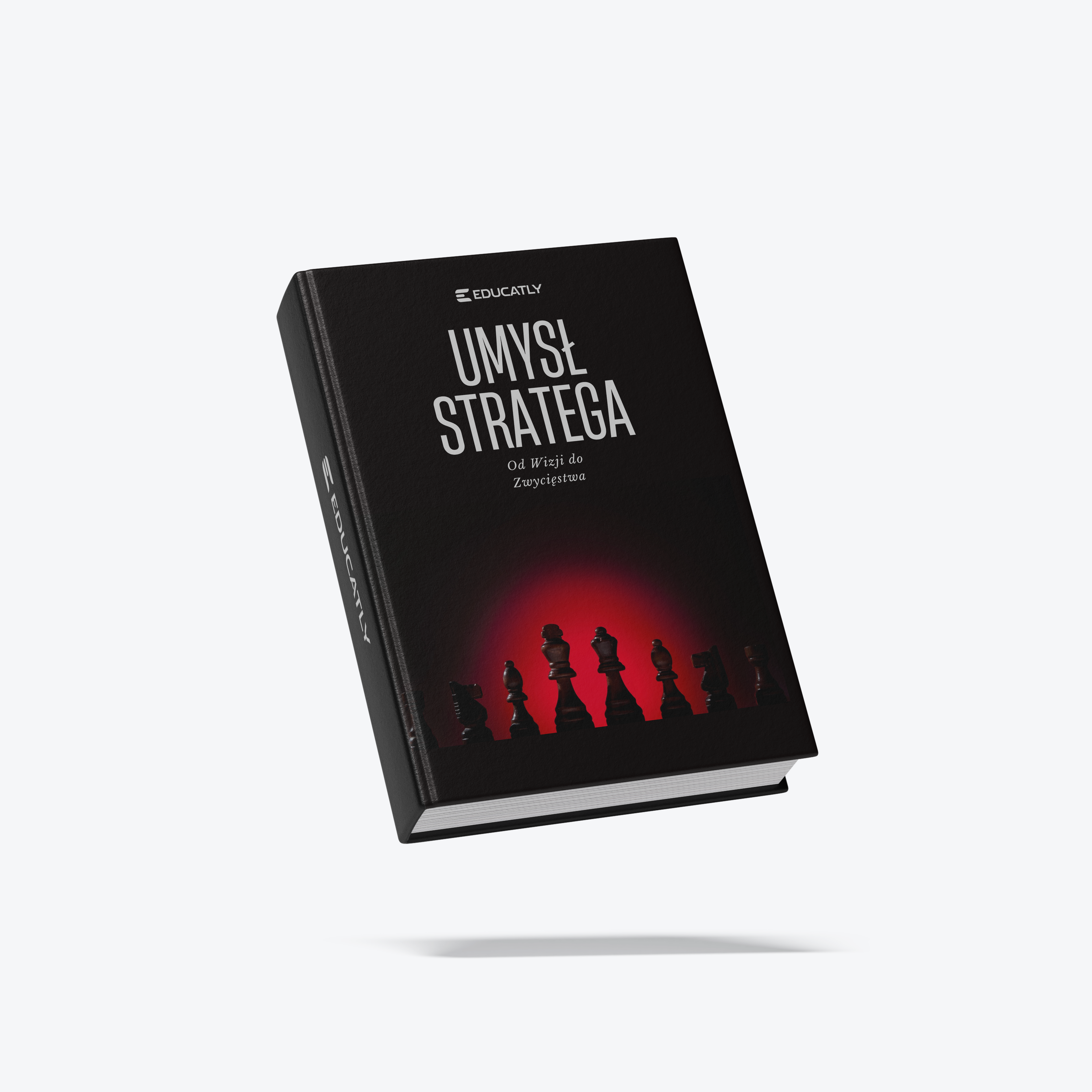 E-book: Umysł Stratega – Od Wizji do Zwycięstwa