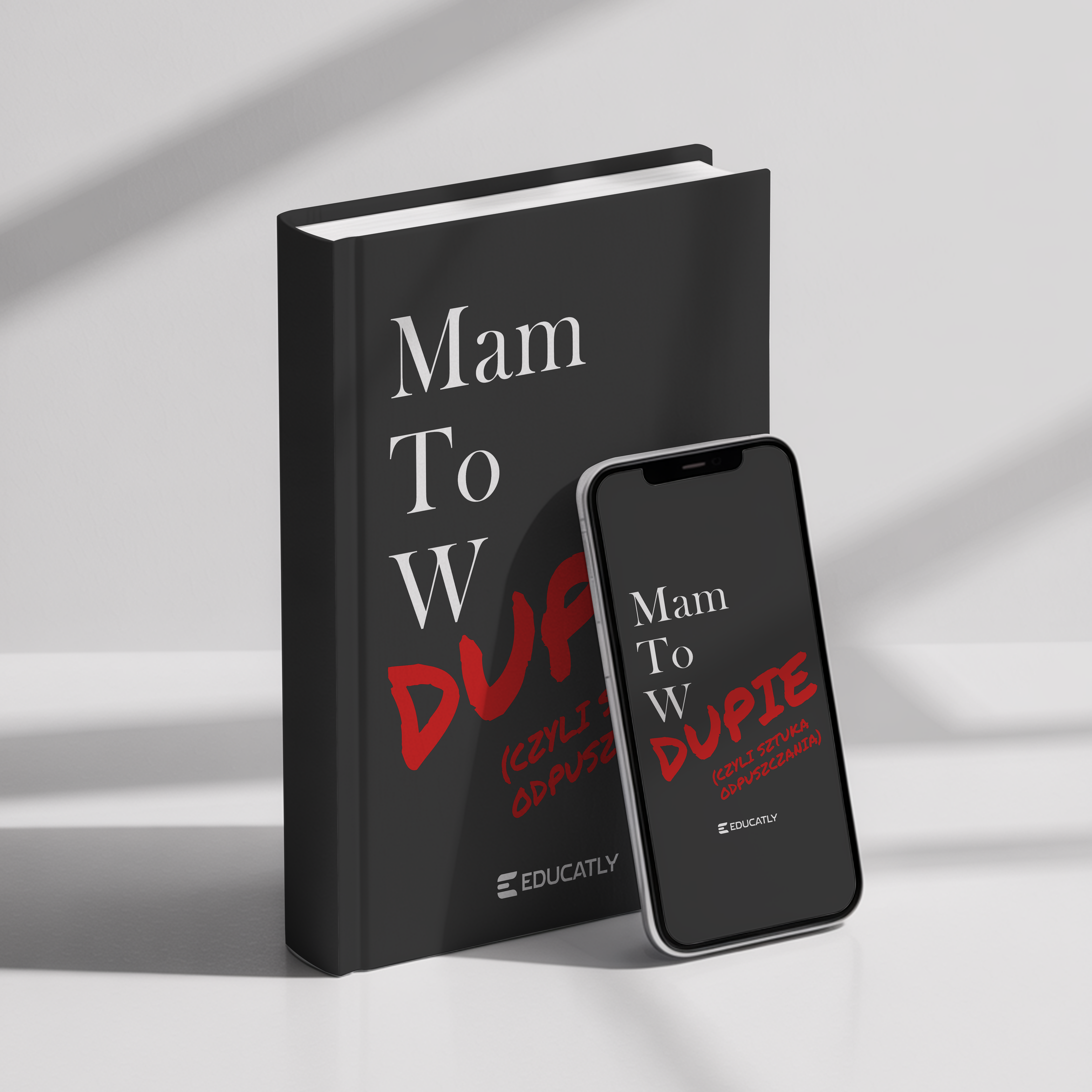 E-book: Mam to w dupie (czyli sztuka odpuszczania)