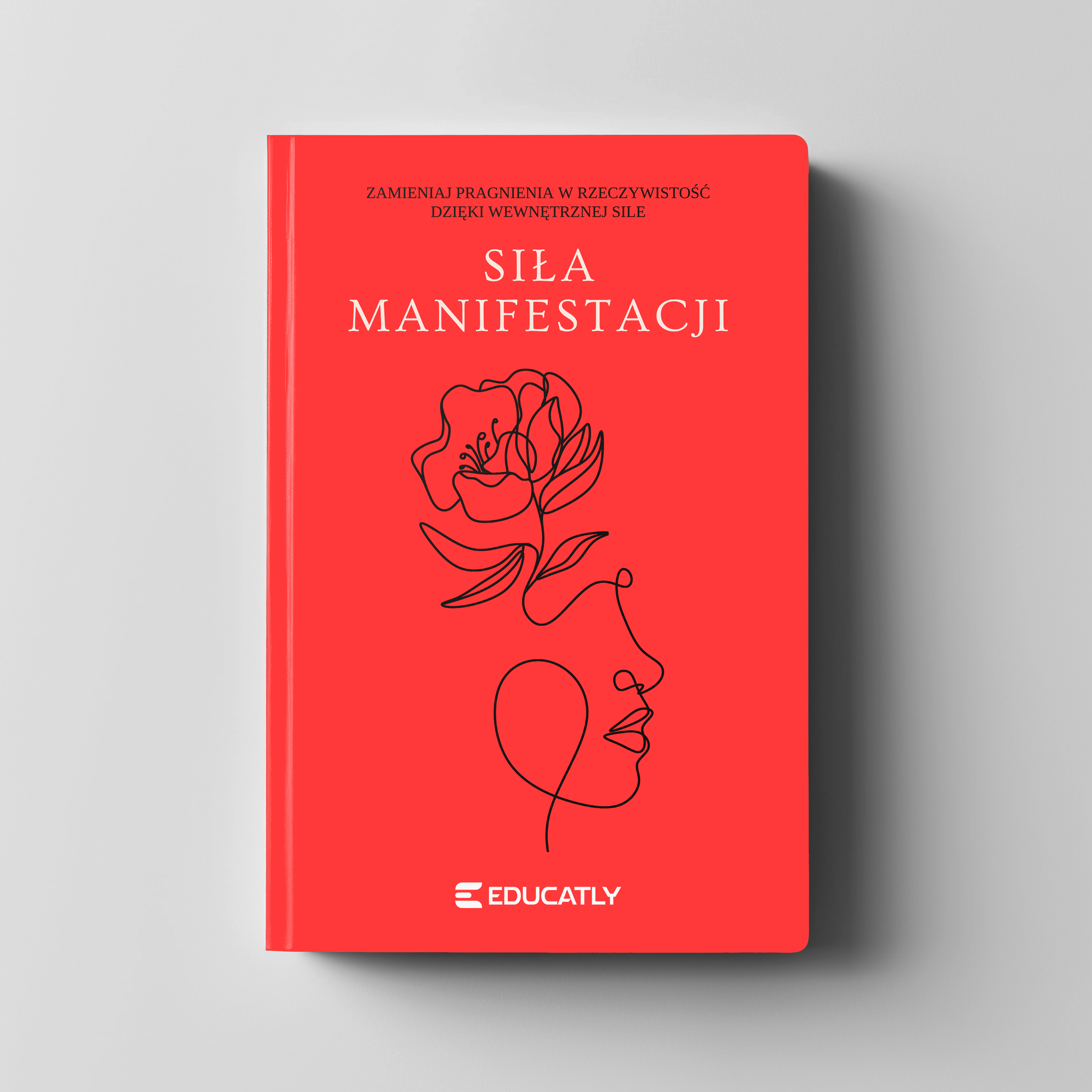 E-book: Siła Manifestacji